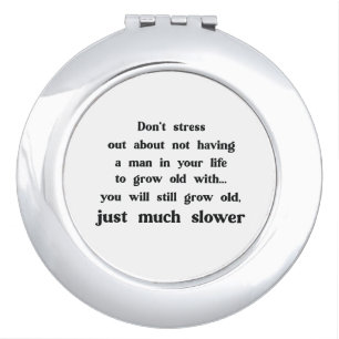 Funny text about women and men. compact mirror