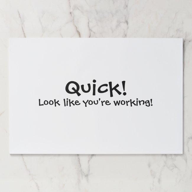 Funny Text for Office Workers Desk Scratch