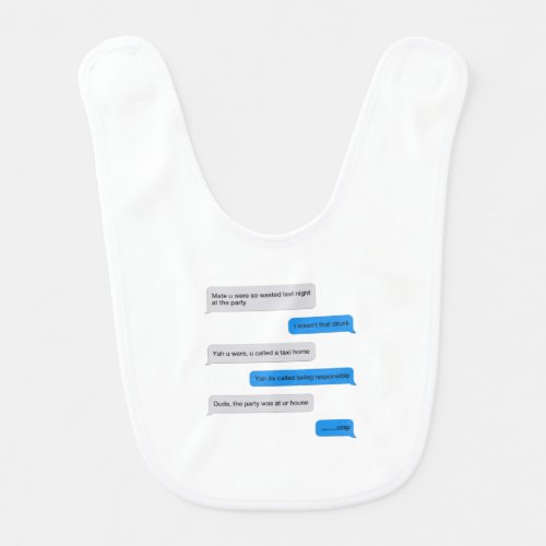 Funny text message baby bib