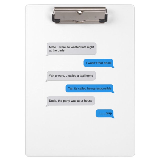 Funny text message clipboard (Front)