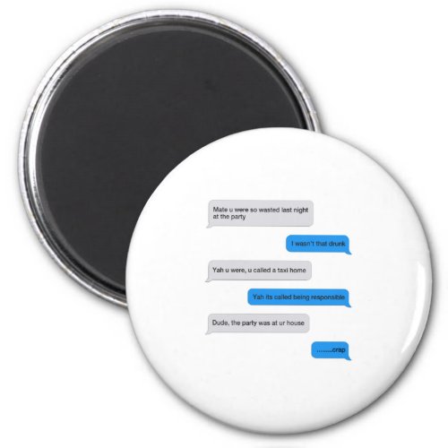 Funny text message magnet