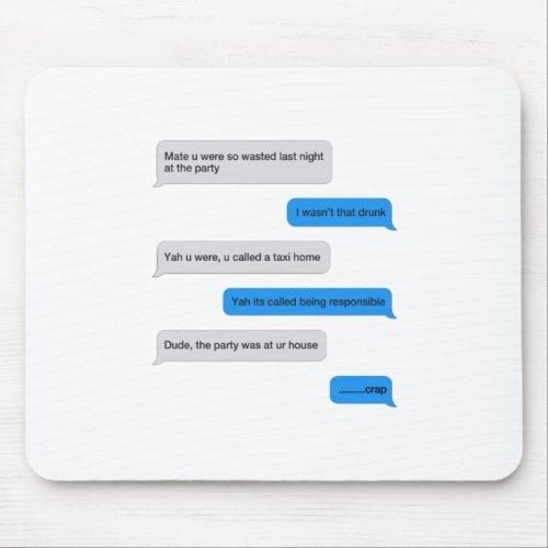 Funny text message mouse pad