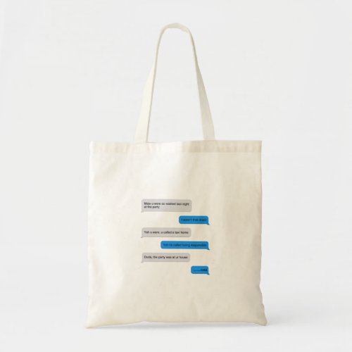 Funny text message tote bag
