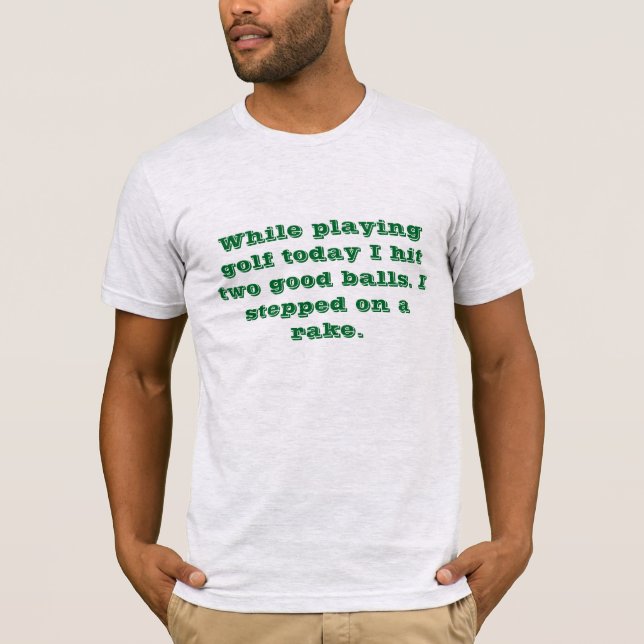 Funny text T-Shirt (Front)
