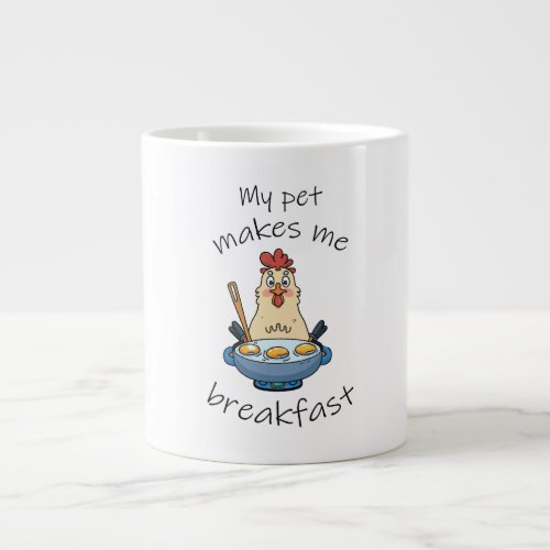 Funny text The hen is making breakfast Giant Coffee Mug