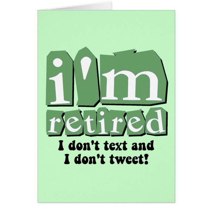 Funny text tweet retirement card