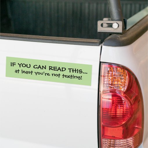 Funny Texting Bumper Sticker Zazzle