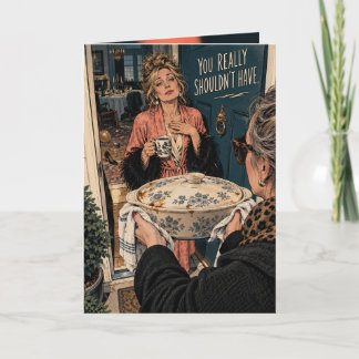 Funny Thank You Card | Returned Casserole Dish Hum