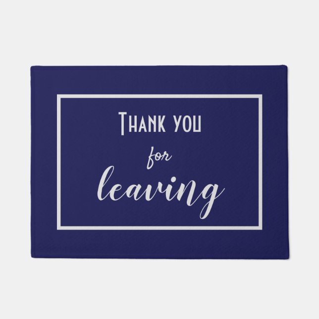 Funny "Thank You For Leaving" Introvert Antisocial Doormat (Front)