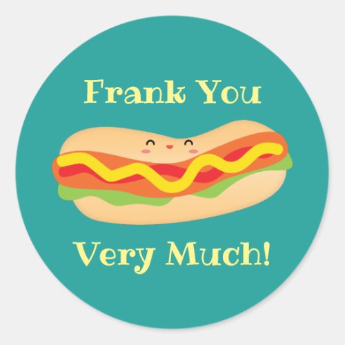 Funny Thank You Very Much Humorous Cute Hot Dog Classic Round Sticker