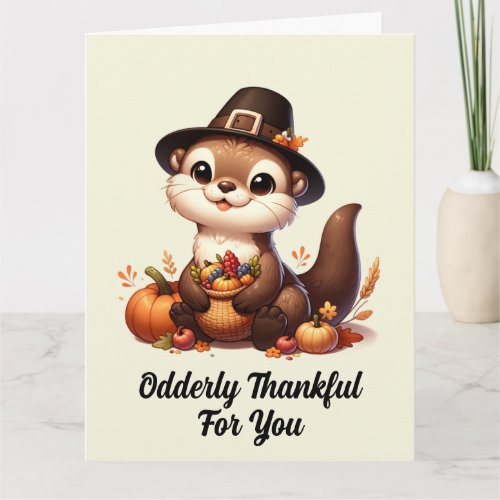 Funny Thankful Otter Friend Thanksgiving Card