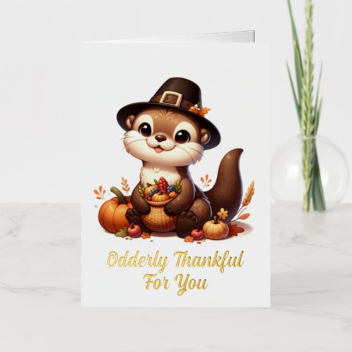 Funny Thankful Otter Friend Thanksgiving Foil Greeting Card