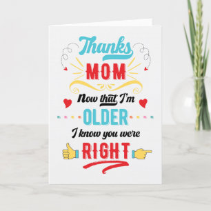 Funny Thanks Mom You Were Right Mother's Day Holiday Card