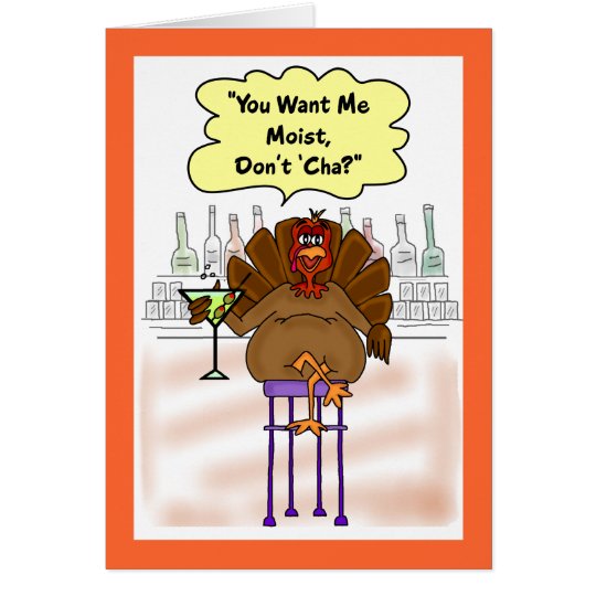 funny_thanksgiving_card_moist_turkey_card-ra360070238474b46bcf9c59f921230ff_xvuat_8byvr_540.jpg