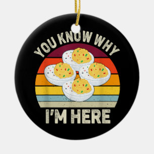 Funny Thanksgiving Deviled Eggs You Know Why I'm H Ceramic Ornament
