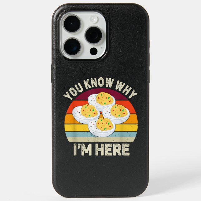 Funny Thanksgiving Deviled Eggs You Know Why I'm H iPhone 15 Pro Max Case (Back)