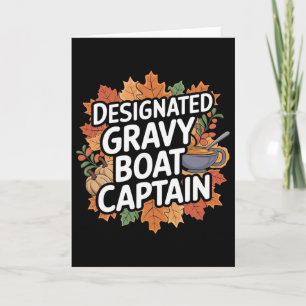 Funny Thanksgiving Food - Gravy Boat Captain Card