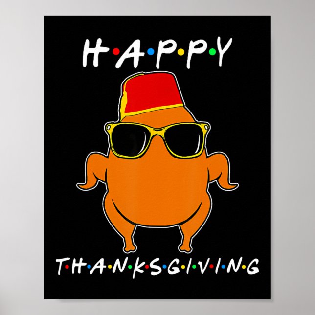 Funny Thanksgiving Friends Turkey Thanksgiving Boy Poster (Front)