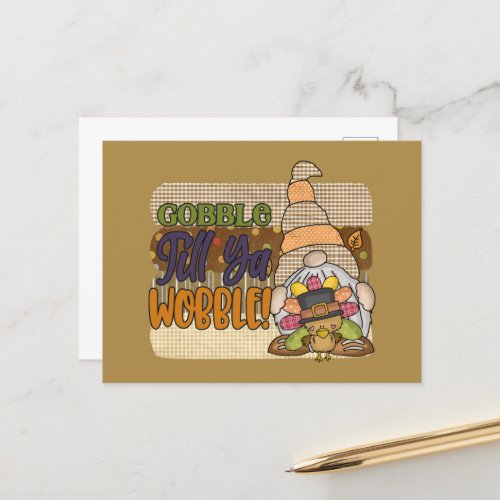 funny Thanksgiving gobble wobble gnome turkey Postcard