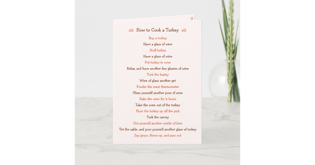 https://rlv.zcache.com/funny_thanksgiving_how_to_cook_turkey_recipe_holiday_card-r145c35656de74677aa41cf0f8aa479f5_udffh_630.jpg?view_padding=%5B285%2C0%2C285%2C0%5D