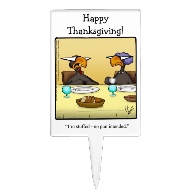 Funny Thanksgiving Humor Cake Pick (Front)