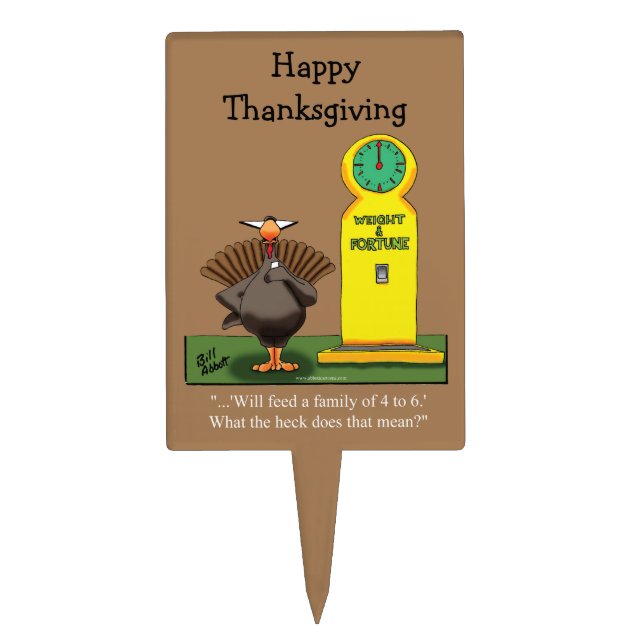 Funny Thanksgiving Humor Cake Pick (Front)