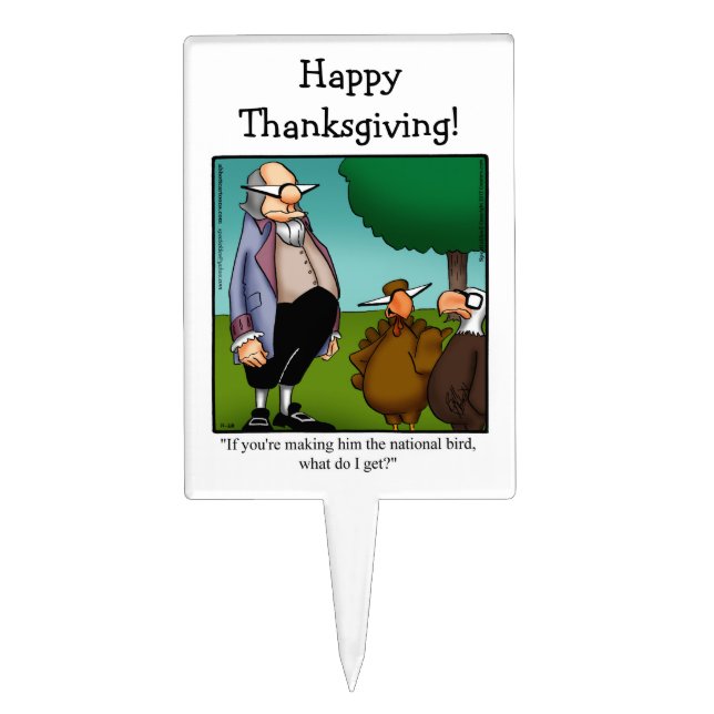 Funny Thanksgiving Humor Cake Pick (Front)