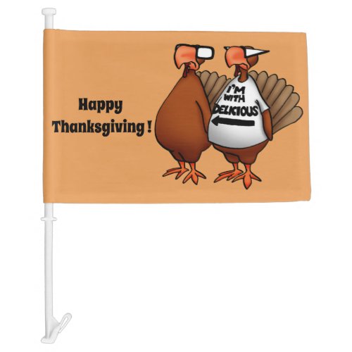 Funny Thanksgiving Humor Car Flag