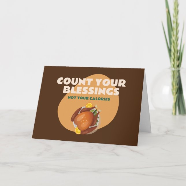 Funny Thanksgiving Humor Count your blessings  Car Card (Front)