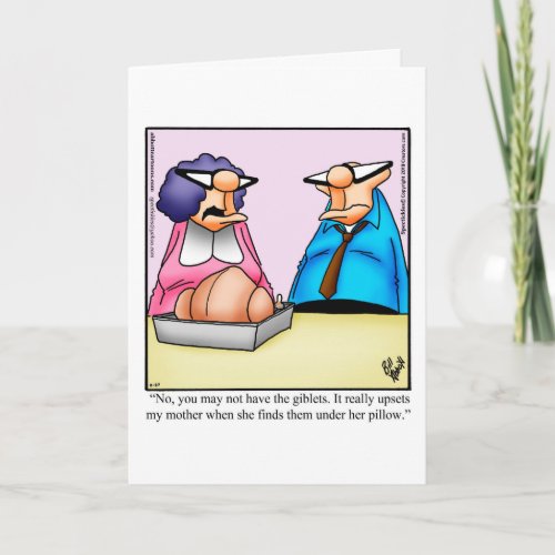 Funny Thanksgiving Humor Greeting Card