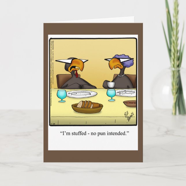Funny Thanksgiving Humor Greeting Card (Front)