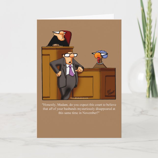 Funny Thanksgiving Humor Greeting Card (Front)