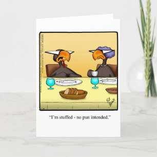 Funny Thanksgiving Humor Greeting Card