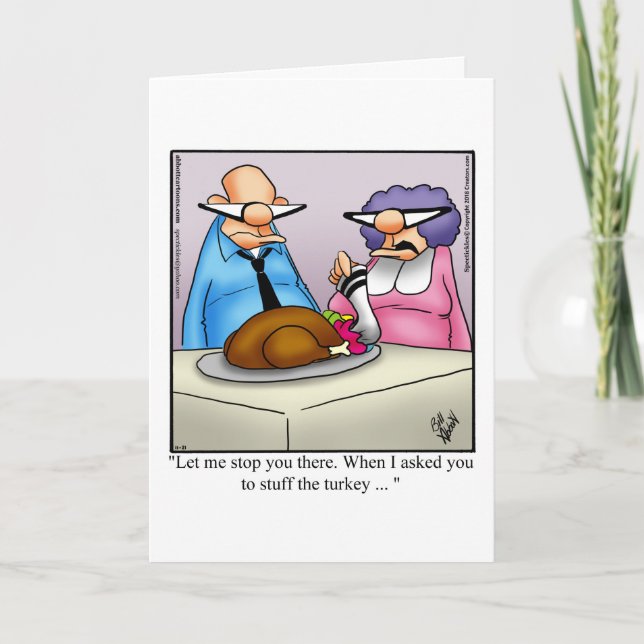 Funny Thanksgiving Humor Greeting Card (Front)