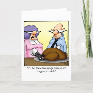 Funny Thanksgiving Humor Greeting Card
