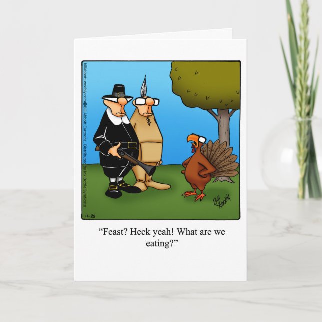 Funny Thanksgiving Humor Greeting Card (Front)