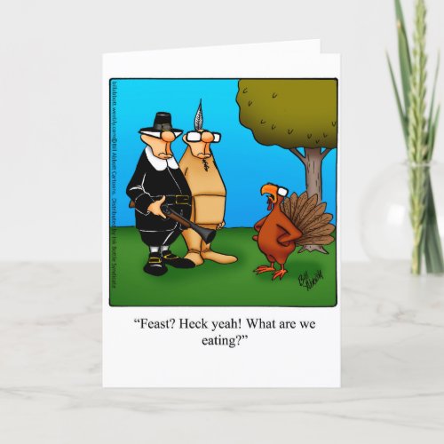 Funny Thanksgiving Humor Gretting Card