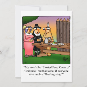 Funny Thanksgiving Humor Holiday Card