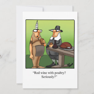 Funny Thanksgiving Humor Holiday Card