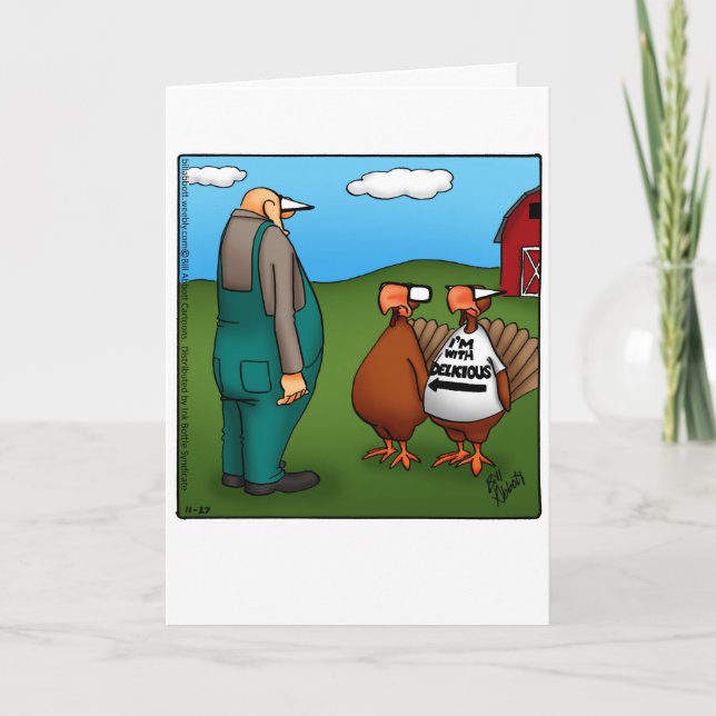 Funny Thanksgiving Humor Holiday Greeting Card (Front)