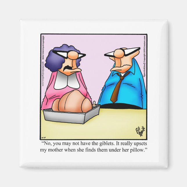 Funny Thanksgiving Humor Magnet (Front)