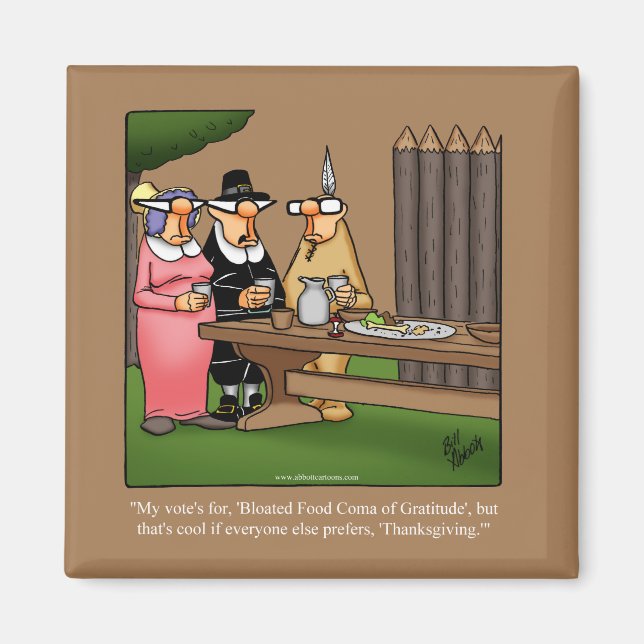 Funny Thanksgiving Humor Magnet Favor (Front)
