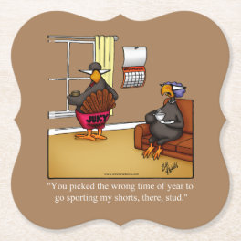 Funny Thanksgiving Humor Paper Coaster