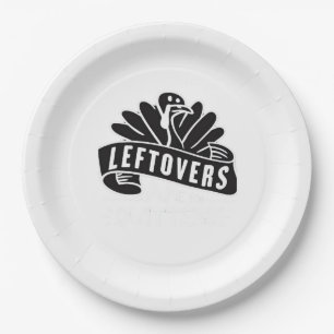 Funny Thanksgiving Leftovers Are For Quitters Turk Paper Plates