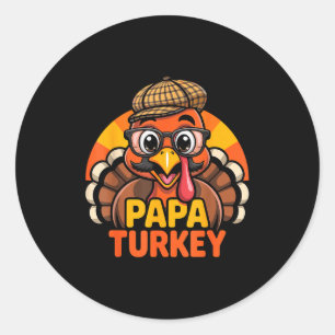 Funny Thanksgiving Papa Turkey Family Matching Men Classic Round Sticker