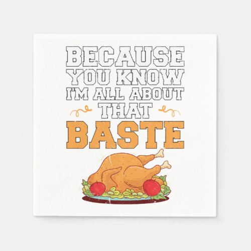 Funny Thanksgiving Quote Turkey Day Pun Kitchen Napkins