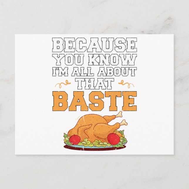 Funny Thanksgiving Quote Turkey Day Pun Kitchen Postcard (Front)