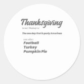 Thanksgiving Football Turkey Running Classic Round Sticker, Zazzle