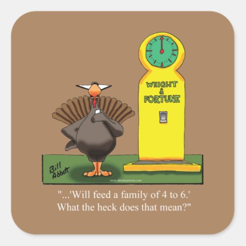 Funny Thanksgiving Square Stickers 