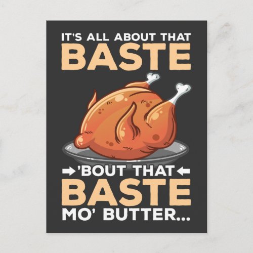 Funny Thanksgiving Turkey All About That Baste Postcard